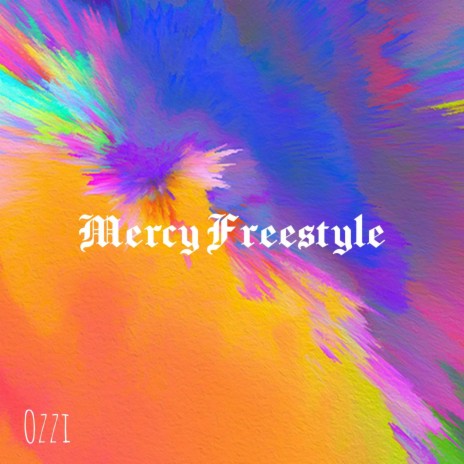 Mercy (Freestyle)