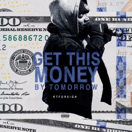 Get This Money By Tomorrow | Boomplay Music