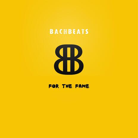 For The Fame | Boomplay Music