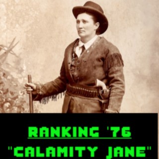 Bonus! Reading of Calamity Jane’s Autobiography