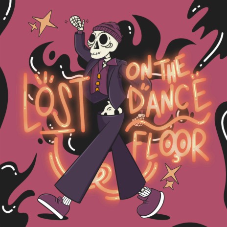 Lost On The Dance Floor | Boomplay Music