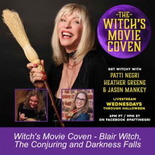 Witch’s Movie Coven - Blair Witch, The Conjuring and Darkness Falls
