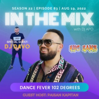 Dance Fever 102 Degrees (Ft. DJ Davo)