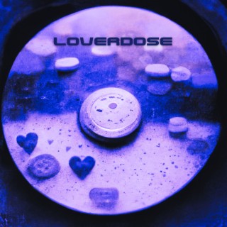 LOVERDOSE