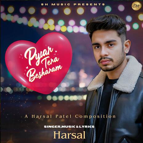 Pyar Tera Besharam | Boomplay Music