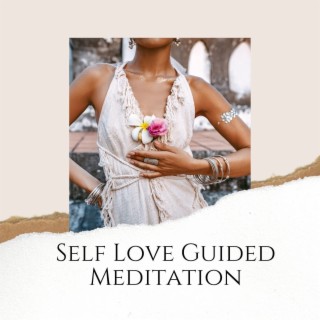 SLL S3: Self Love Guided Meditation