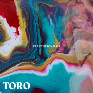 TORO lyrics | Boomplay Music