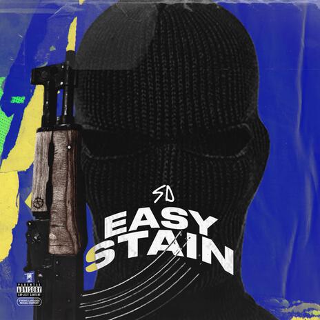 Easy Stain | Boomplay Music