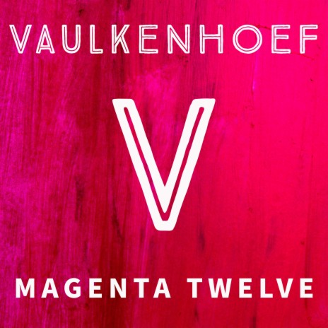 Magenta Twelve | Boomplay Music