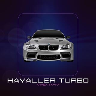 Hayaller Turbo lyrics | Boomplay Music