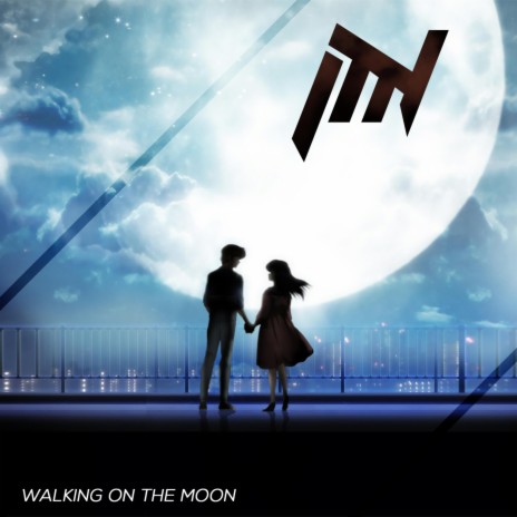 Walking On The Moon (with LCPROJECT) | Boomplay Music