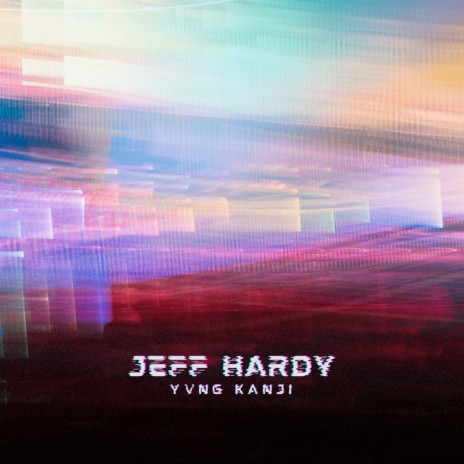 Jeff Hardy | Boomplay Music