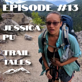 #13 | Do Thru Hikers Get Stung on the Appalachian Trail? Jessica Pu Shares Insight on her AT Experience