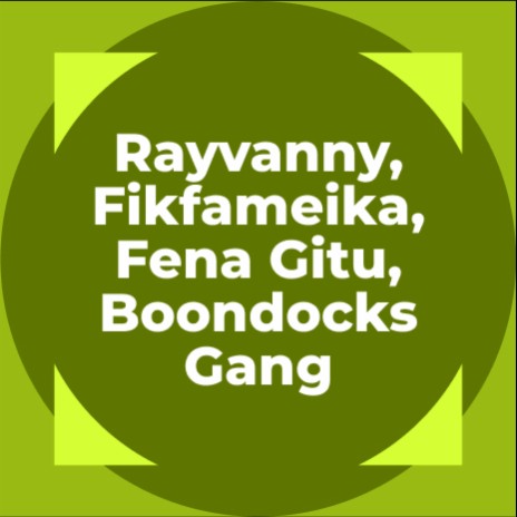 Rayvanny, Fikfameika, Fena Gitu, Boondocks gang | Boomplay Music