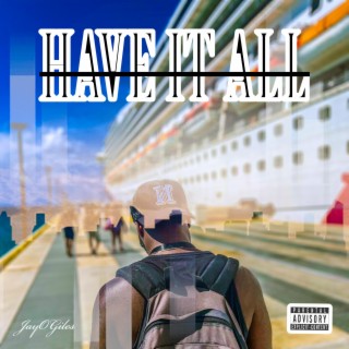 Have It All lyrics | Boomplay Music