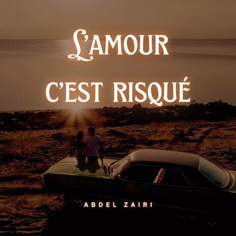 L’amour c’est risqué | Boomplay Music