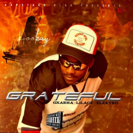 Grateful ft. Lilace IV, Gxarha & Elektro_Rsa | Boomplay Music
