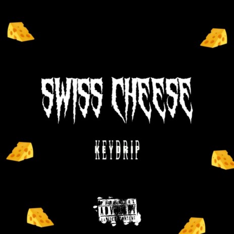 Swiss Cheese | Boomplay Music