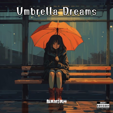 Umbrella Dreams | Boomplay Music