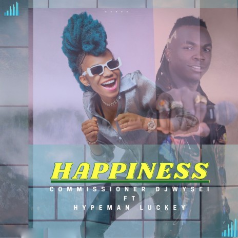 Happiness ft. Hypeman Luckey | Boomplay Music