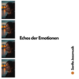 Echos der Emotionen