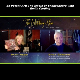 So Potent Art: The Magic of Shakespeare with Emily Carding