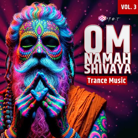 Om namah shivaya, Vol. 3 | Boomplay Music