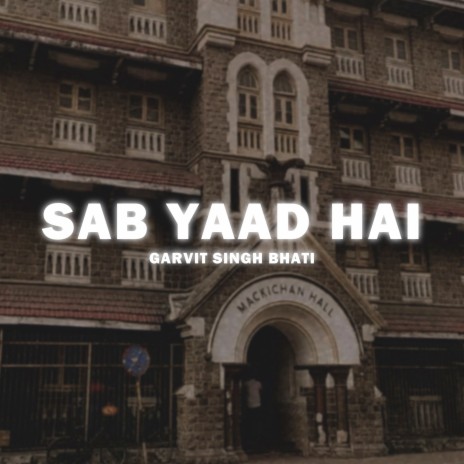 Sab Yaad Hai | Boomplay Music
