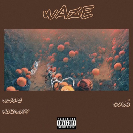 WAZE ft. Coyé | Boomplay Music