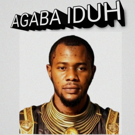 Agaba Iduh | Boomplay Music