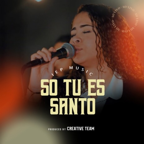 Só Tu És Santo | Boomplay Music