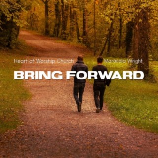 Bring Forward