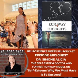Dr. Simone Alicia, The Self-Esteem Doctor on ”Self-Esteem: Why We Must Have it To Succeed.”