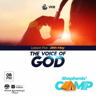 The VOICE of God with Vincent Kyeremateng