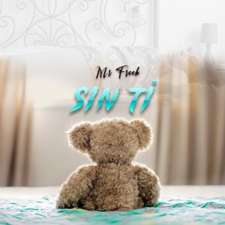 Sin ti lyrics | Boomplay Music