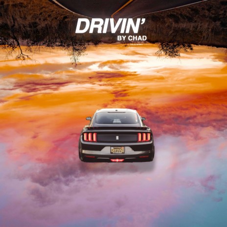 Drivin' | Boomplay Music