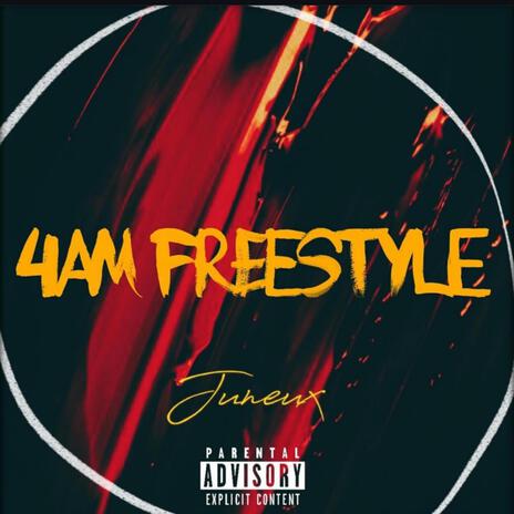 4AM Freestyle | Boomplay Music