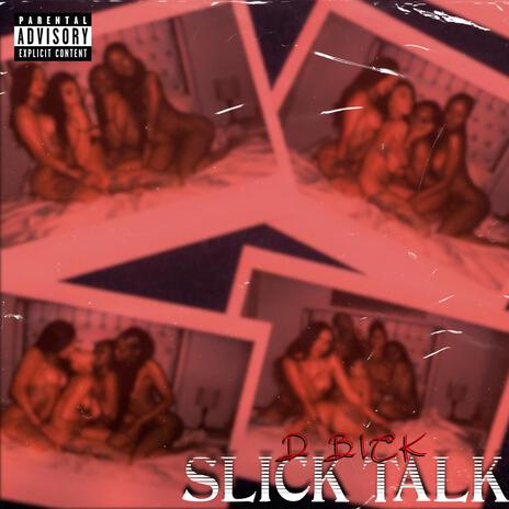 Slick talk | Boomplay Music