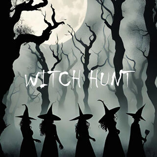 WITCH HUNT