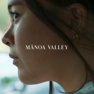 Mānoa Valley (Original Motion Picture Soundtrack)