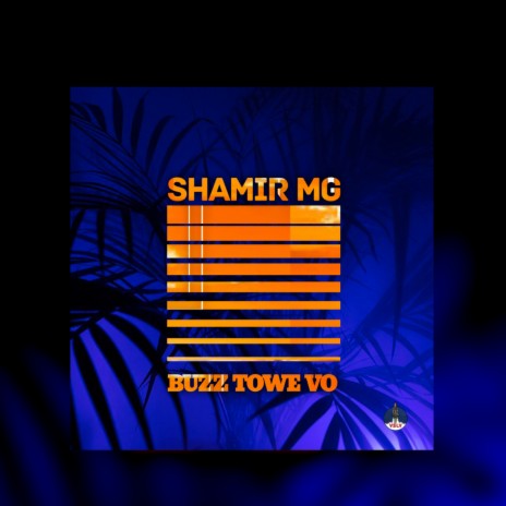 Buzz Towe Vo | Boomplay Music