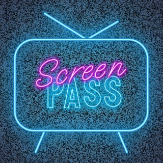 Screen Pass