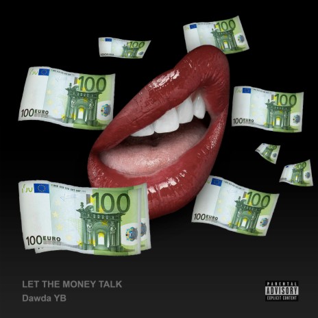 Let the money talk