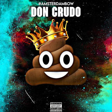 Don Crudo ft. Rhafeli Mateo | Boomplay Music