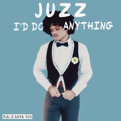 I'D DO ANYTHING | Boomplay Music