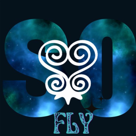 So Fly | Boomplay Music