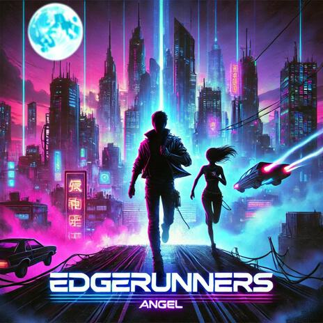 EDGERUNNERS | Boomplay Music