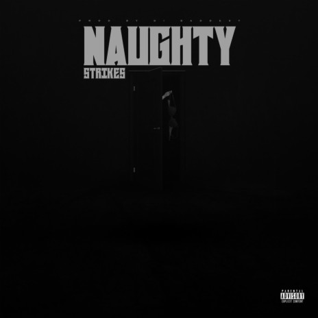 Naughty | Boomplay Music