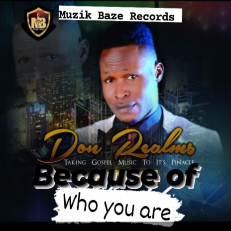 Because of who you are | Boomplay Music