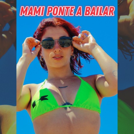 Mami Ponte a Bailar | Boomplay Music